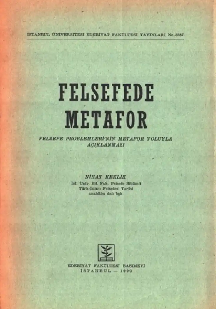 Felsefede Metafor — Nihat Keklik
