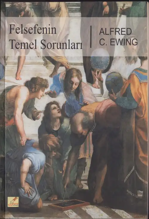 Felsefenin Temel Sorunları — Alfred C. Ewing
