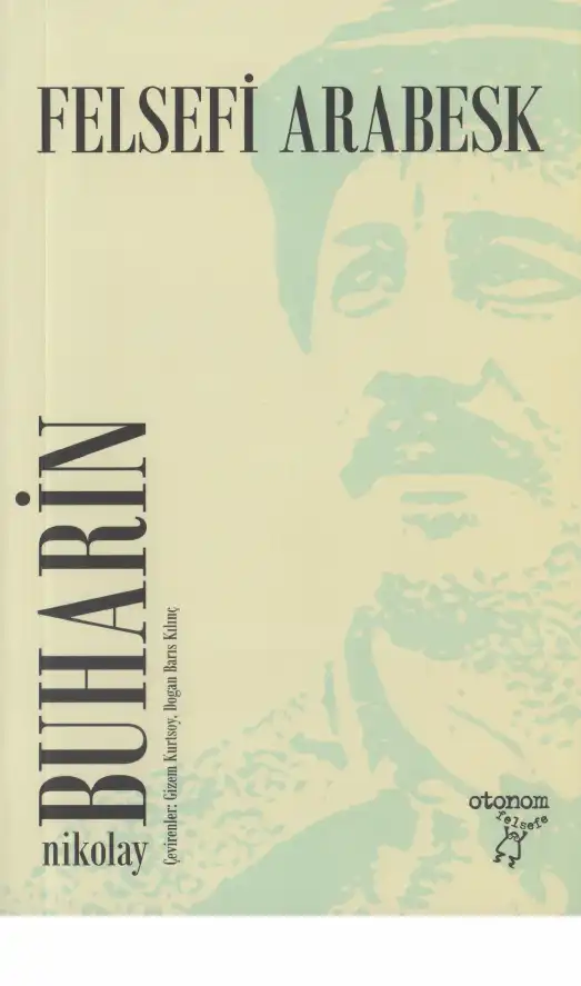 Felsefi Arabesk — Nikolay İ. Buharin