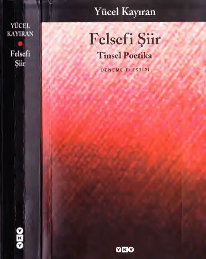 Felsefi Şiir Tinsel Poetika — Yücel Kayıran