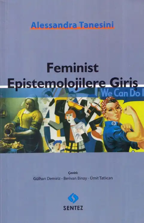 Feminist Epistemolojilere Giriş — Alessandra Tanesini
