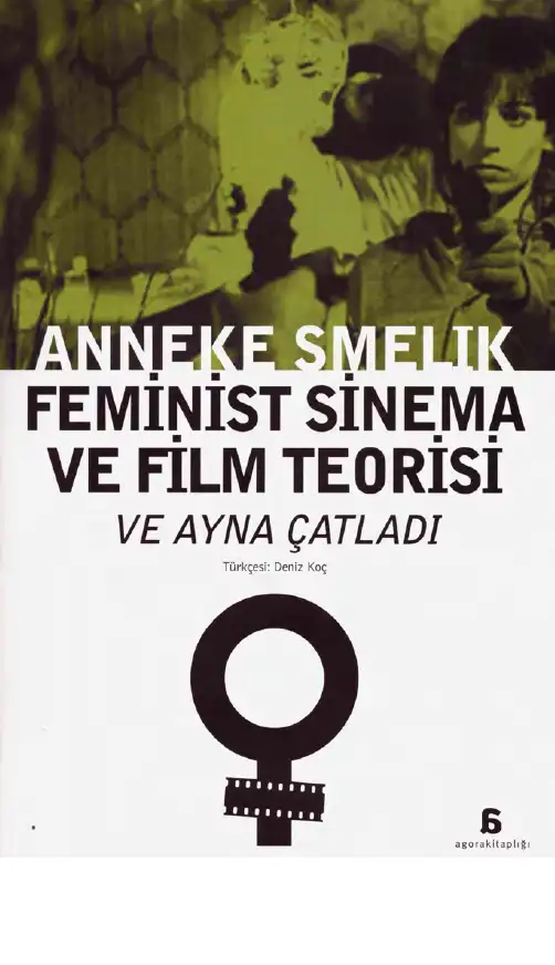 Feminist Sinema ve Film Teorisi — Anneke Smelik