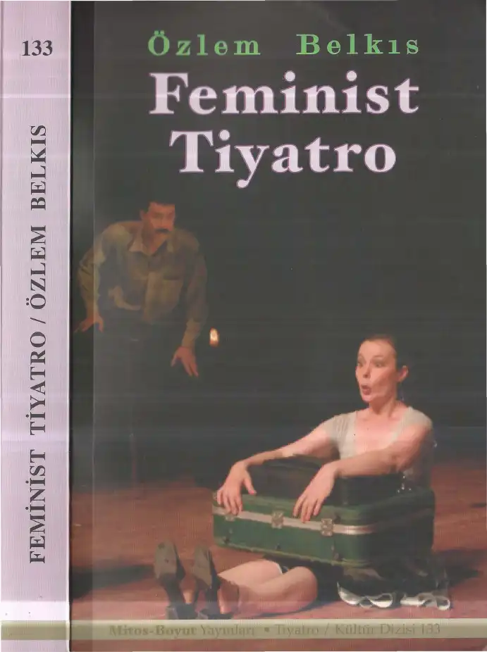 Feminist Tiyatro — Özlem Belkıs, Duygu Kankaytsın