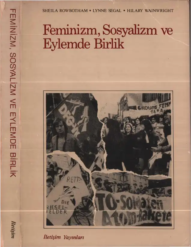 Feminizm, Sosyalizm ve Eylemde Birlik — Sheila Rowbotham, Lynne Segal