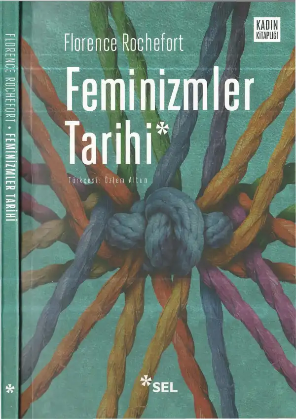 Feminizmler Tarihi — Florence Rochefort