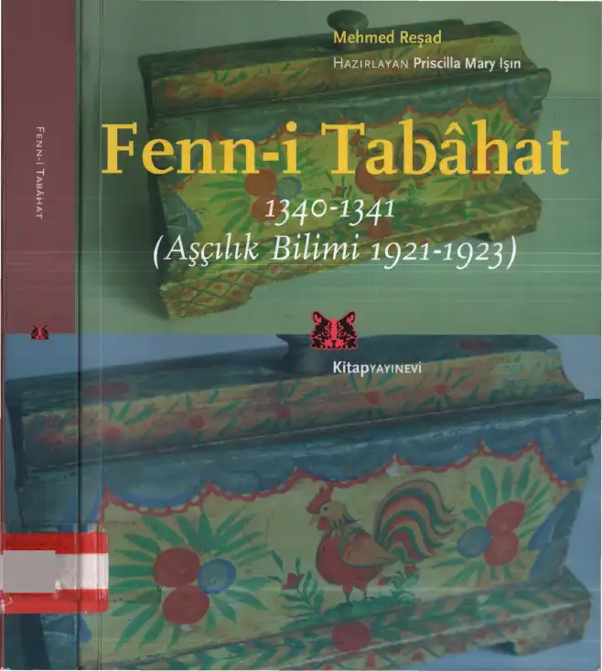 Fenn-i Tabahat (Aşçılık Bilimi 1921-1923) — Mehmet Reşad