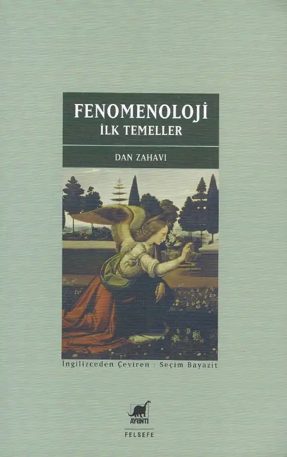 Fenomenoloji: İlk Temeller — Dan Zahavi