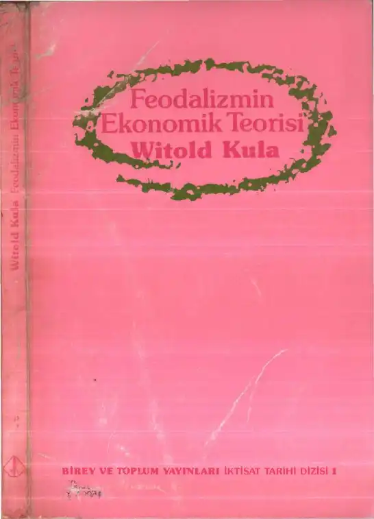 Feodalizmin Ekonomik Teorisi — Witold Kula