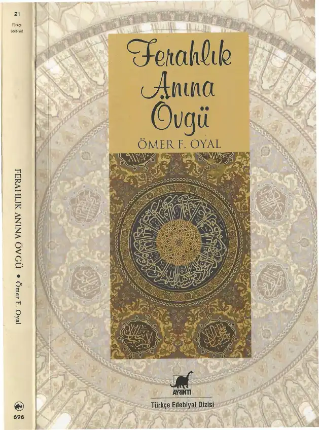 Ferahlık Anına Övgü — Ömer F. Oyal