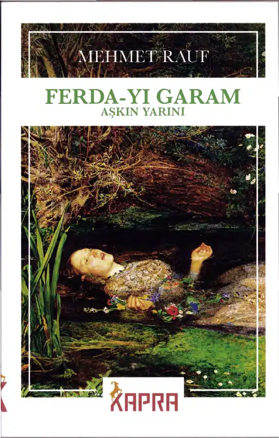 Ferda-yı Garam: Aşkın Yarını — Leskovikli Mehmet Rauf
