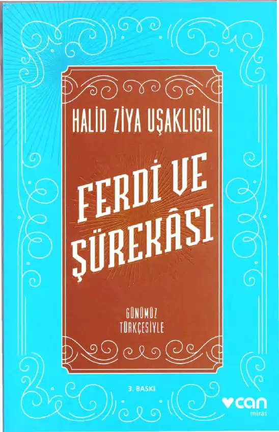 Ferdi ve Şürekası — Halid Ziya Uşaklıgil