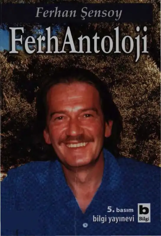 Ferhantoloji — Ferhan Şensoy
