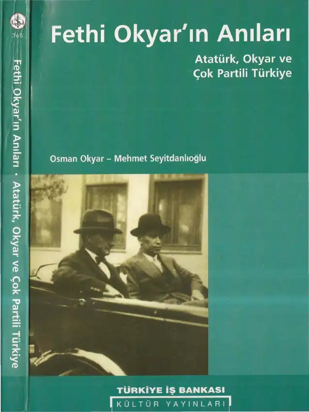 Fethi Okyar'ın Anıları — Osman Okyar, Mehmet Seyitdanlıoğlu
