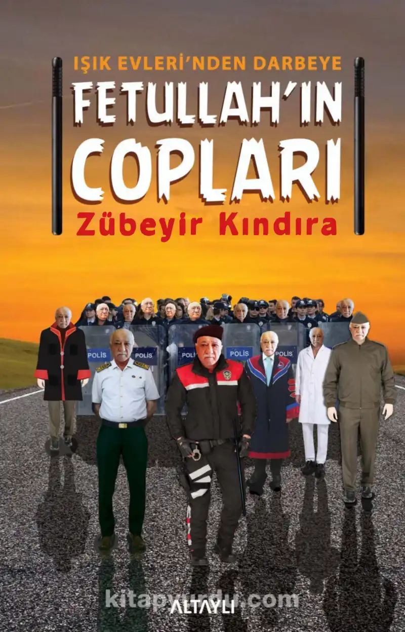 Fethullah'ın copları — Zübeyir Kındıra