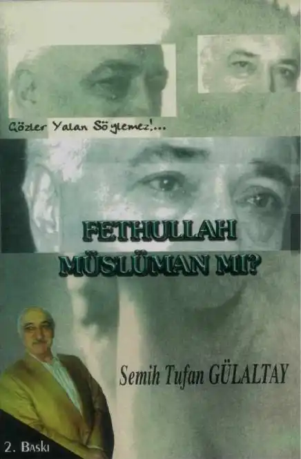 Fethullah Müslüman Mı? — Semih Tufan Gülaltay