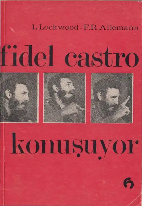 Fidel Castro Konuşuyor — Bilinmiyor