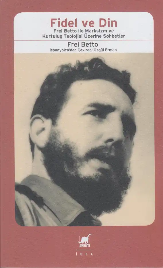 Fidel Ve Din — Frei Betto