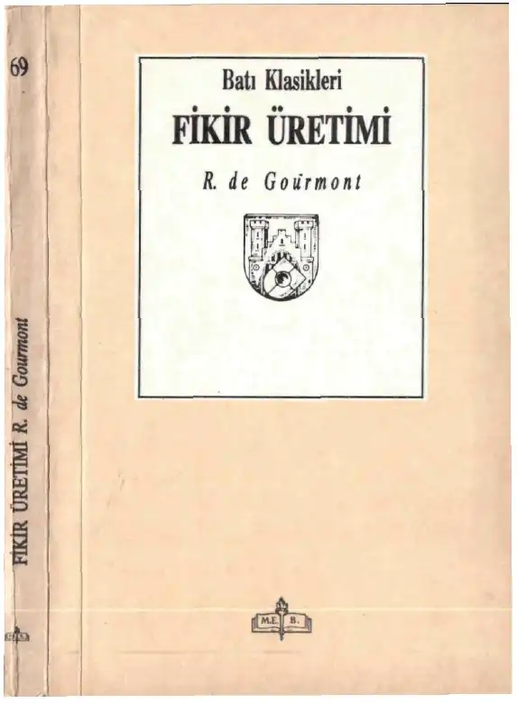 Fikir Üretimi — Remy De Gourmont