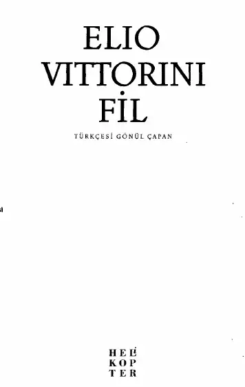 Fil Helikopter — Elio Vittorini