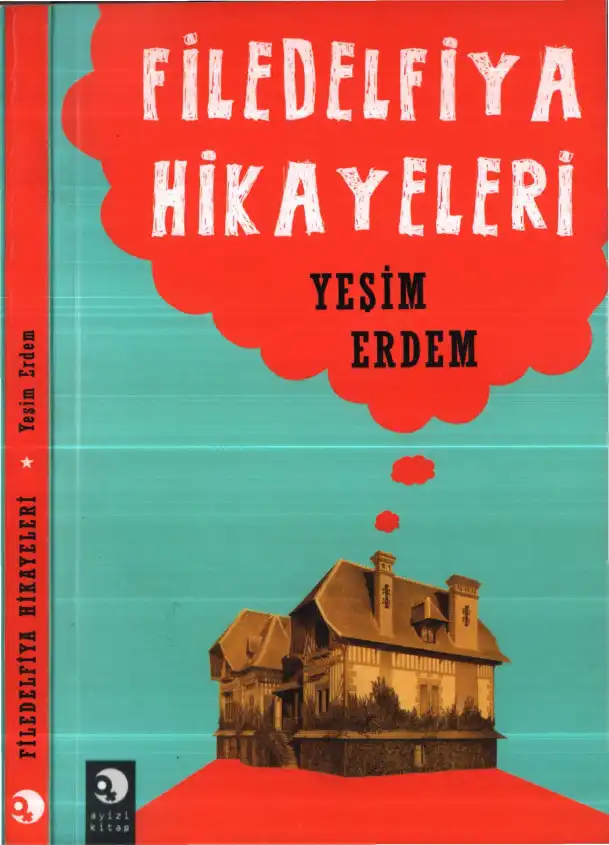 Filedelfiya Hikayeleri — Yeşim Erdem