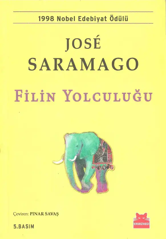 Filin Yolculuğu — Jose Saramago
