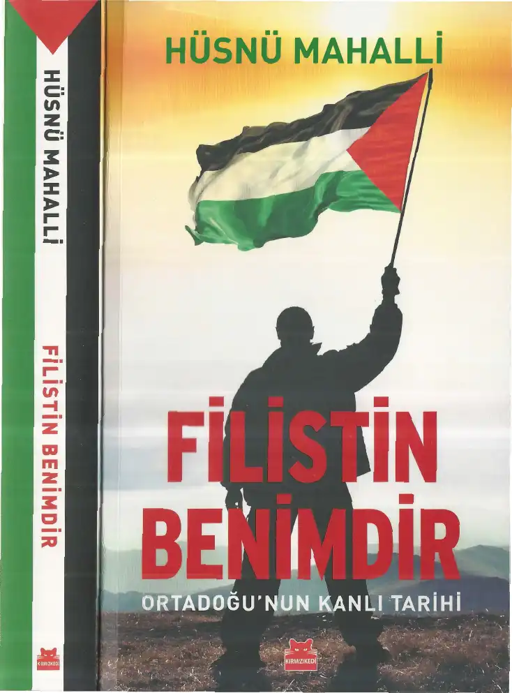 Filistin Benimdir — Hüsnü Mahalli