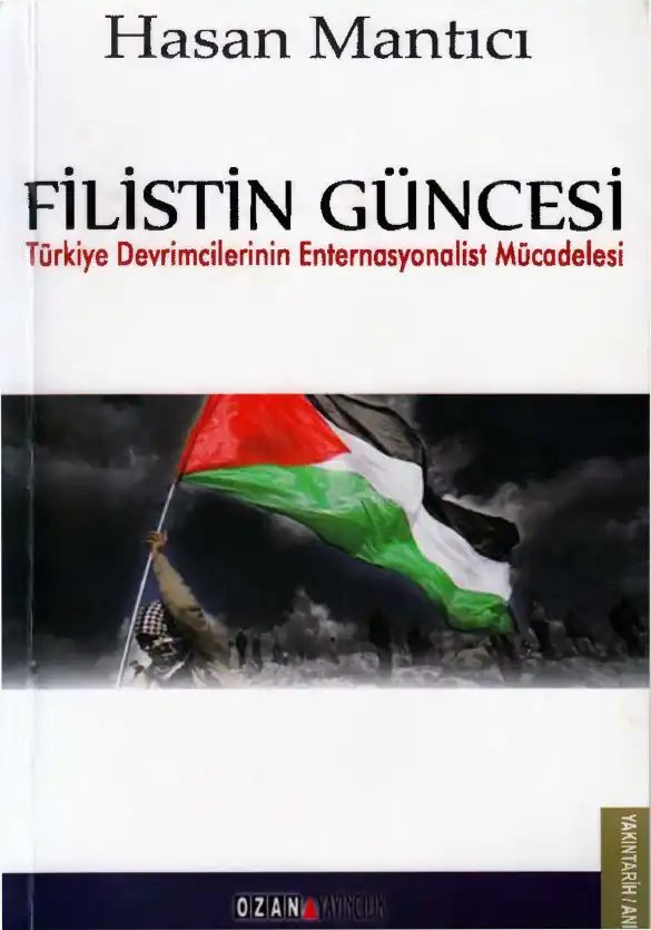 Filistin Güncesi Ozan — Hasan Mantıcı