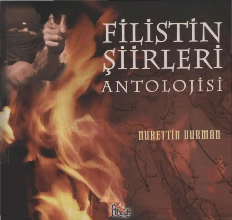 Filistin Şiirleri Antolojisi — Nurettin Durman