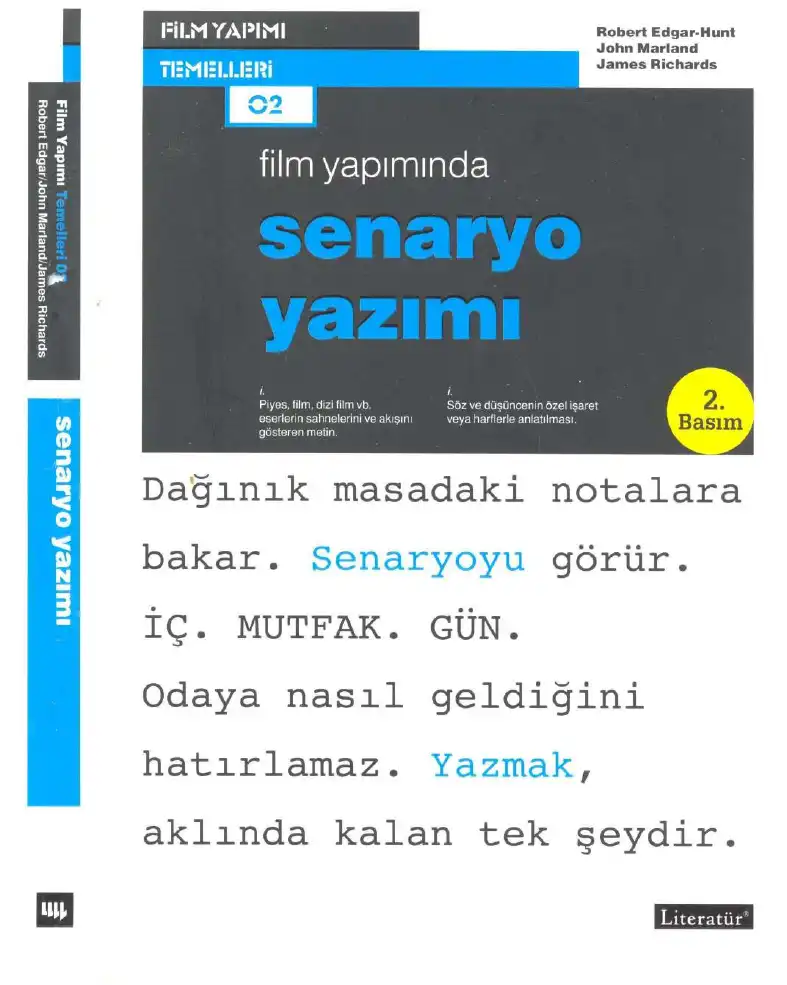 Film Yapımında Senaryo Yazımı — Robert Edgar-Hunt, John Marland, James Richards
