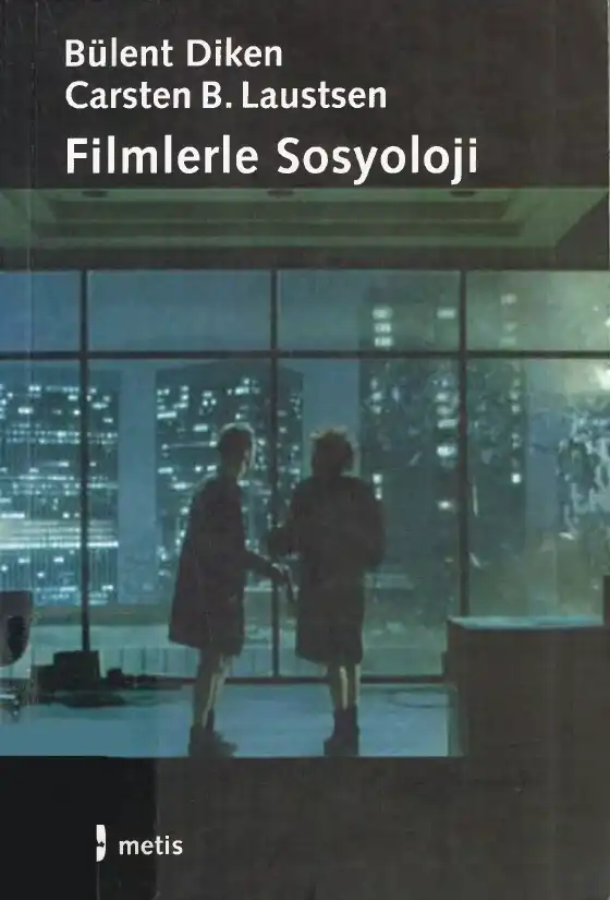 Filmlerle Sosyoloji — Bülent Diken