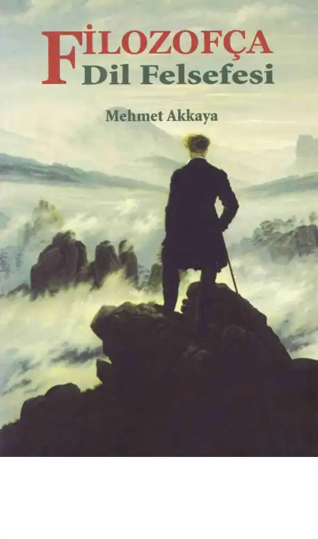 Filozofça Dil Felsefesi — Mehmet Akkaya