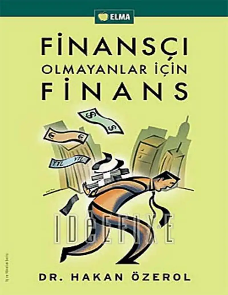 Finansçı Olmayanlar İçin Finans — Hakan Özerol