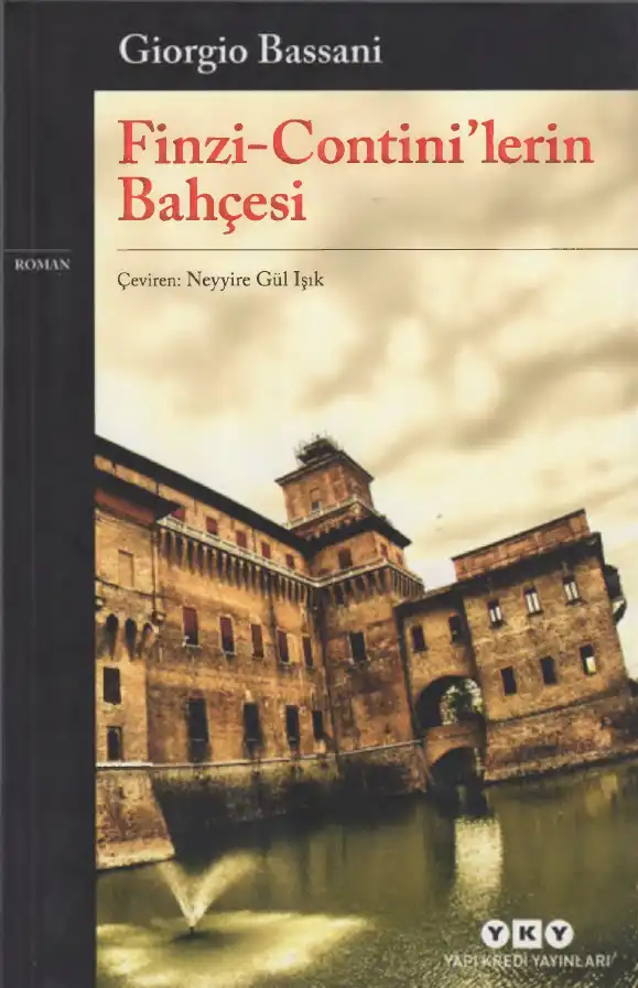 Finzi-Contini'lerin Bahçesi — Giorgio Bassani