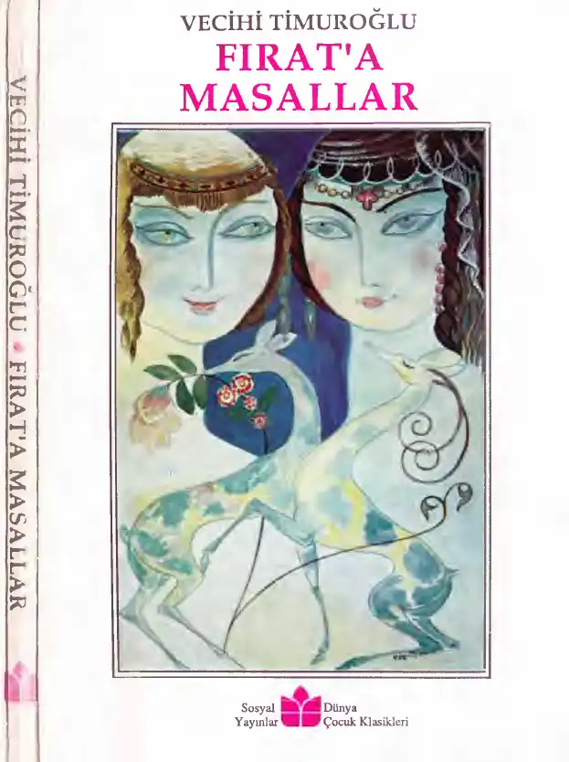 Fırat'a Masallar — Vecihi Timuroğlu