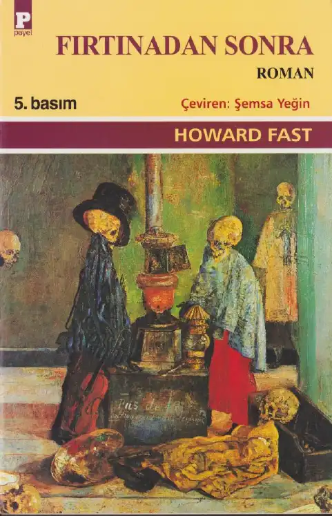 Fırtınadan Sonra — Howard Fast