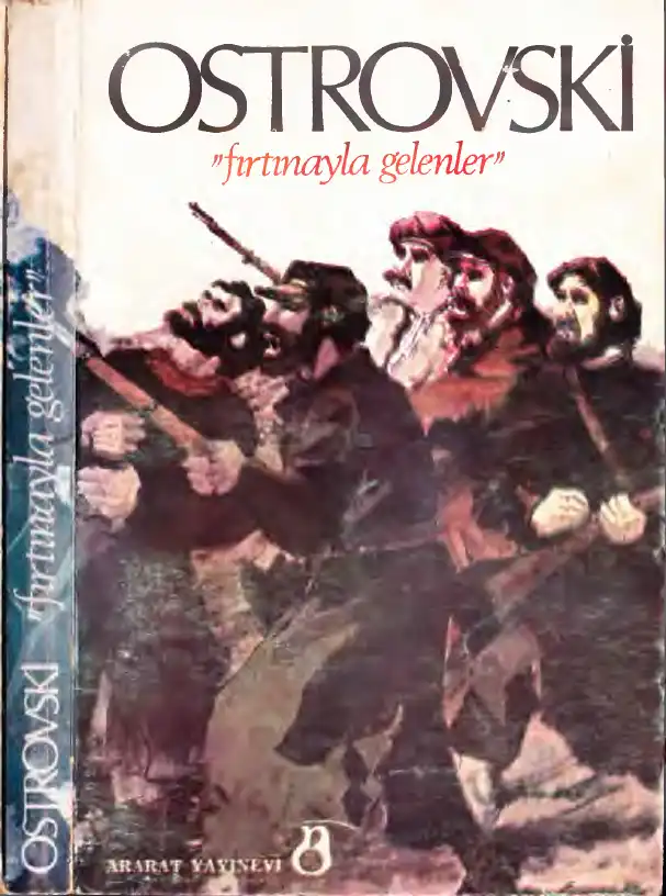 Fırtınayla Gelenler — Nikola Ostrovski