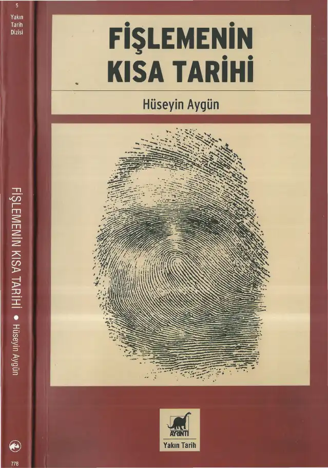 Fişlemenin Kısa Tarihi — Hüseyin Aygün