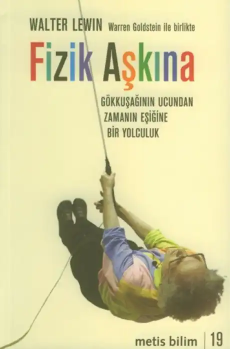 Fizik Aşkına — Walter Lewin, Warren Goldstein