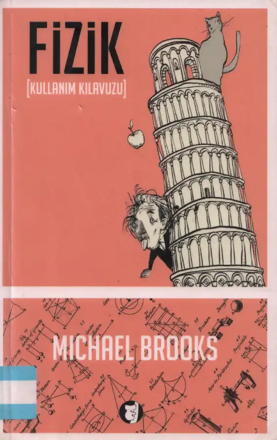Fizik Kullanım Kılavuzu — Michael Brooks