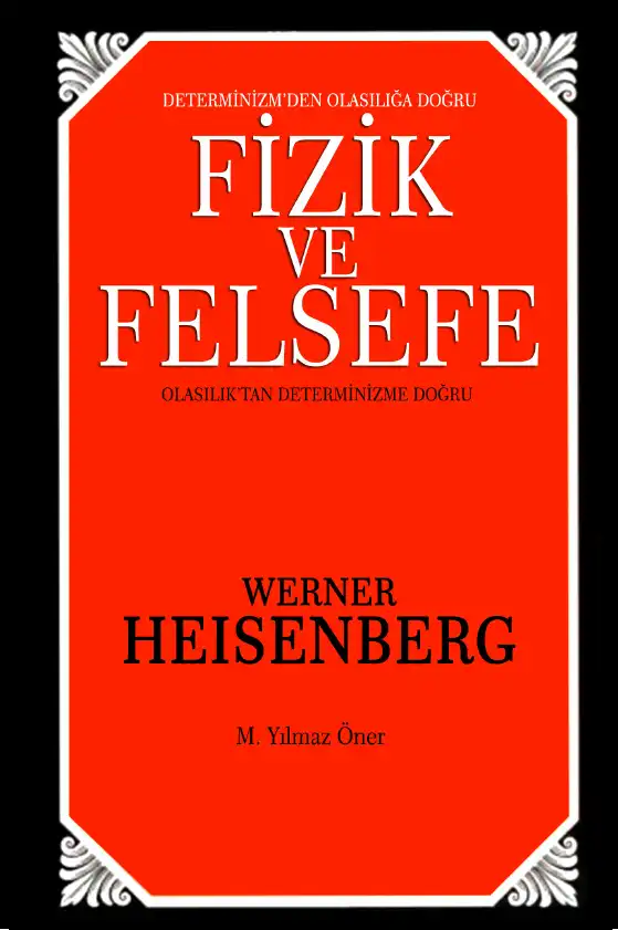 Fizik Ve Felsefe — Werner Heisenberg