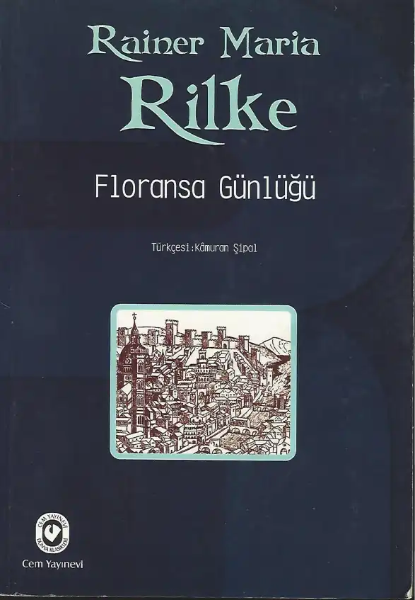 Floransa Günlüğü — Rainer Maria Rilke