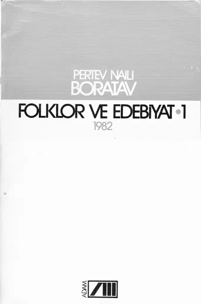 Folklor ve Edebiyat (1982) — Abdülbaki Gölpınarlı, Pertev Naili Boratav