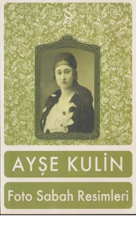 Foto Sabah Resimleri — Ayşe Kulin
