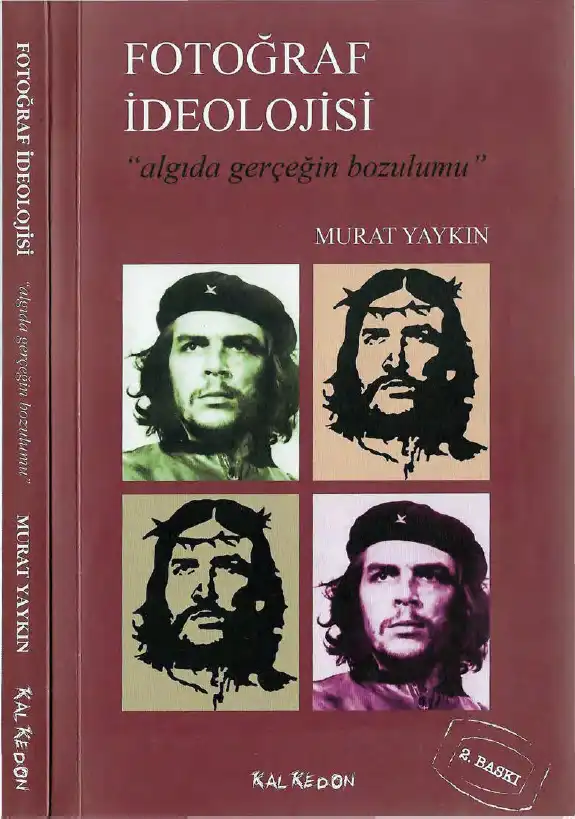 Fotoğraf İdeolojisi: Algıda Gerçeğin Bozulumu — Murat Yaykın