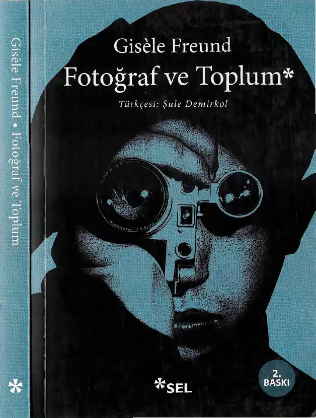 Fotoğraf ve Toplum — Gisele Freund