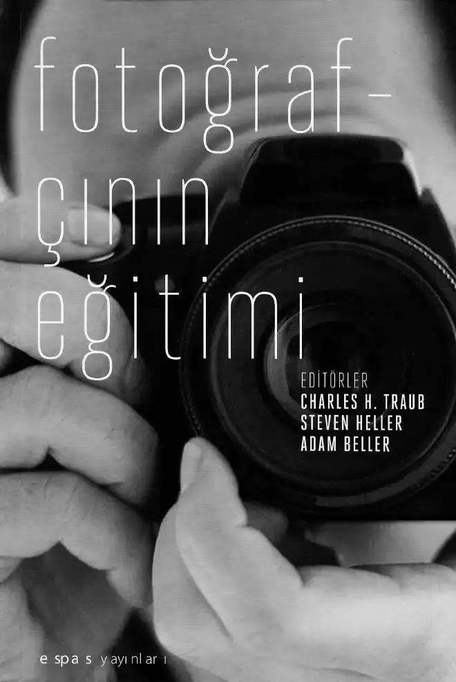 Fotoğrafçının Eğitimi — Charles H. Traub