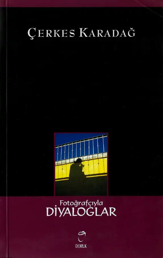 Fotoğrafçıyla Diyaloglar — Çerkes Karadağ