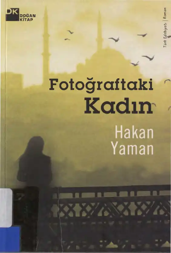 Fotoğraftaki Kadın — Hakan Yaman
