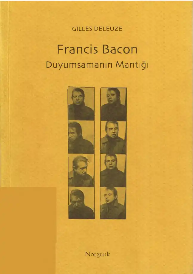 Francis Bacon: Duyumsamanın Mantığı — Gilles Deleuze