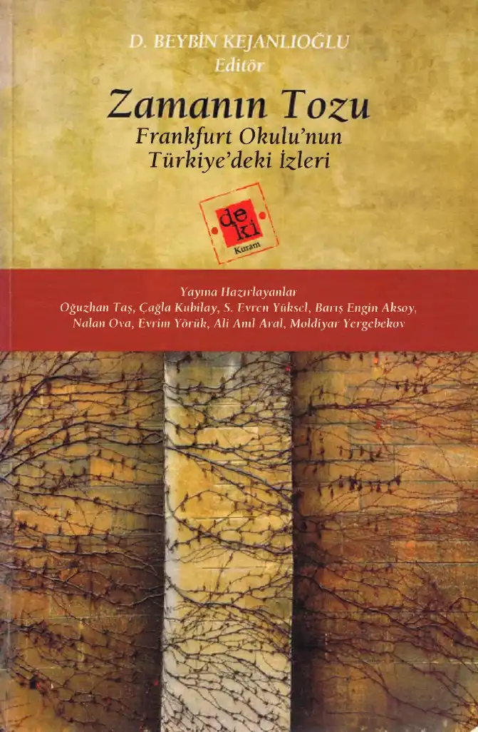 Frankfurt Okulu'nun Türkiye'deki İzleri — D. Beybin Kejanlıoğlu